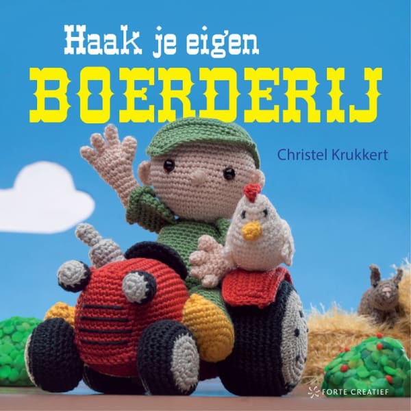 Boek Haak je eigen boerderij - Christel Krukkert Forte Creatief