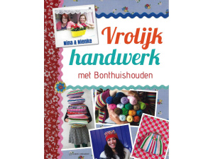 Boek Vrolijk handwerk met bonthuishouden Nina & Nienke Forte Creatief.