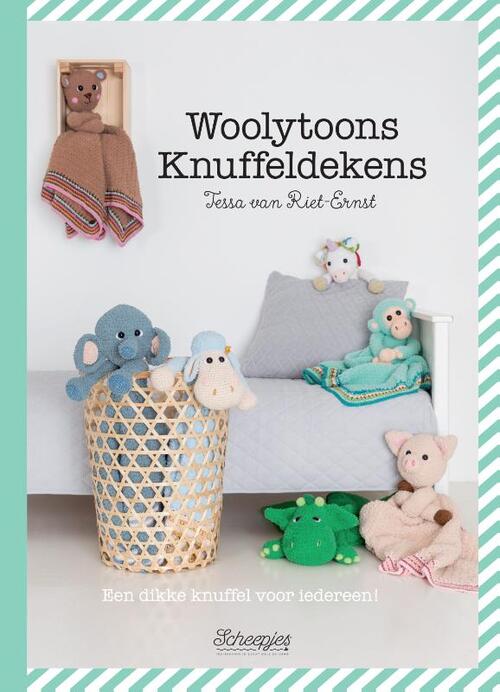Boek Scheepjes Woollytoons Knuffeldekens - Tessa van Riet-Ernst