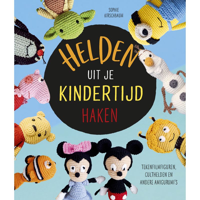 Boek Helden uit je kindertijd haken - Sophie Kirschbaum