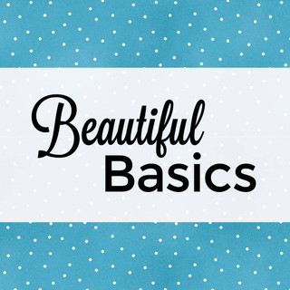 Beautiful Basics